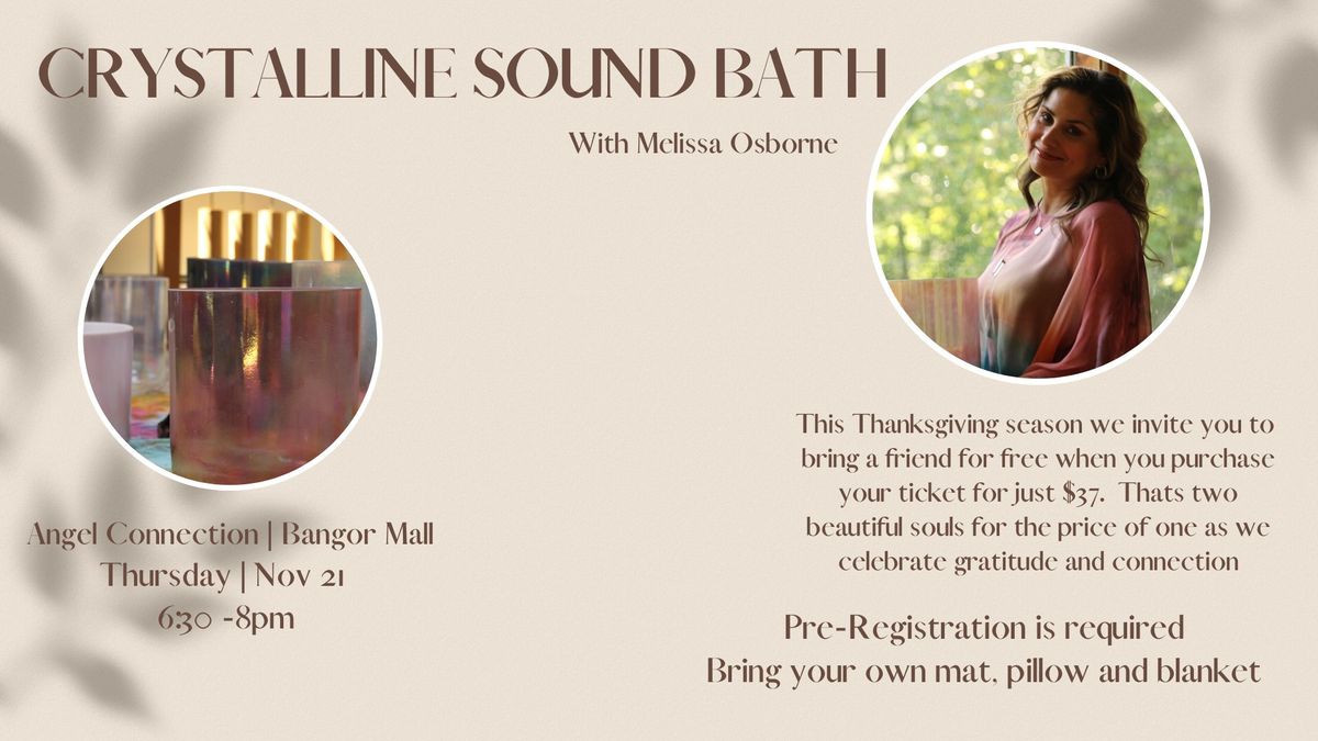 CRYSTALLINE SOUND BATH