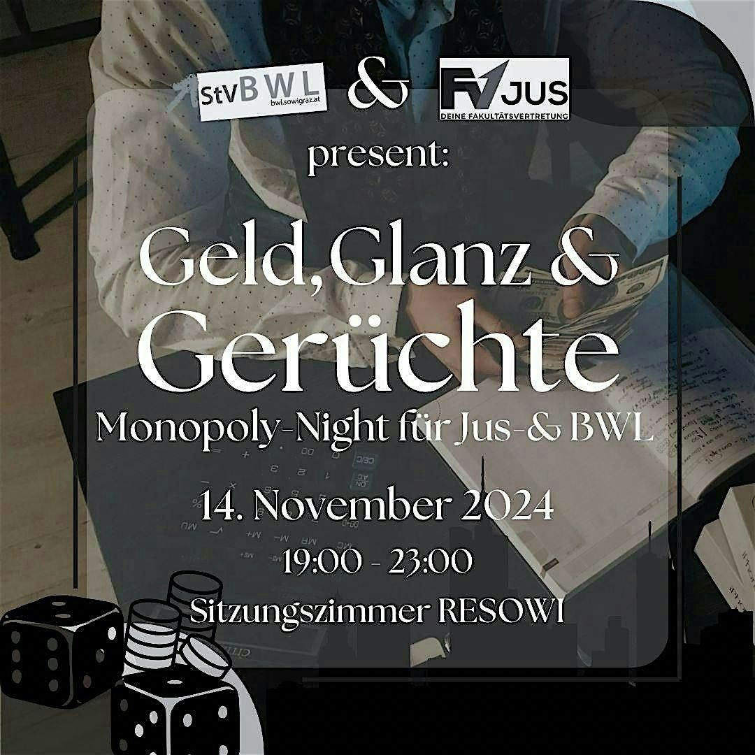 Geld, Glanz & Ger\u00fcchte - Monopoly Night f\u00fcr Jus & BWL