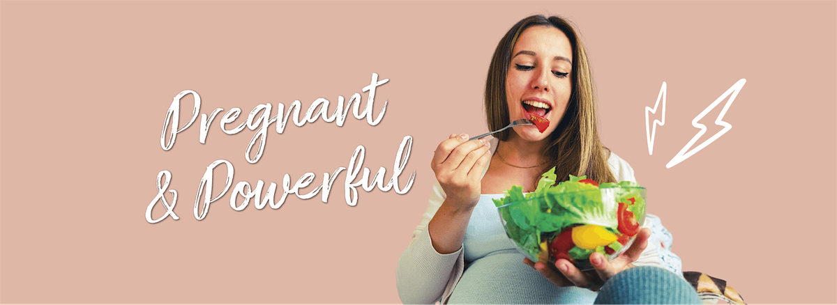 Butler County WIC Powerful & Pregnant: Fueling Your Body