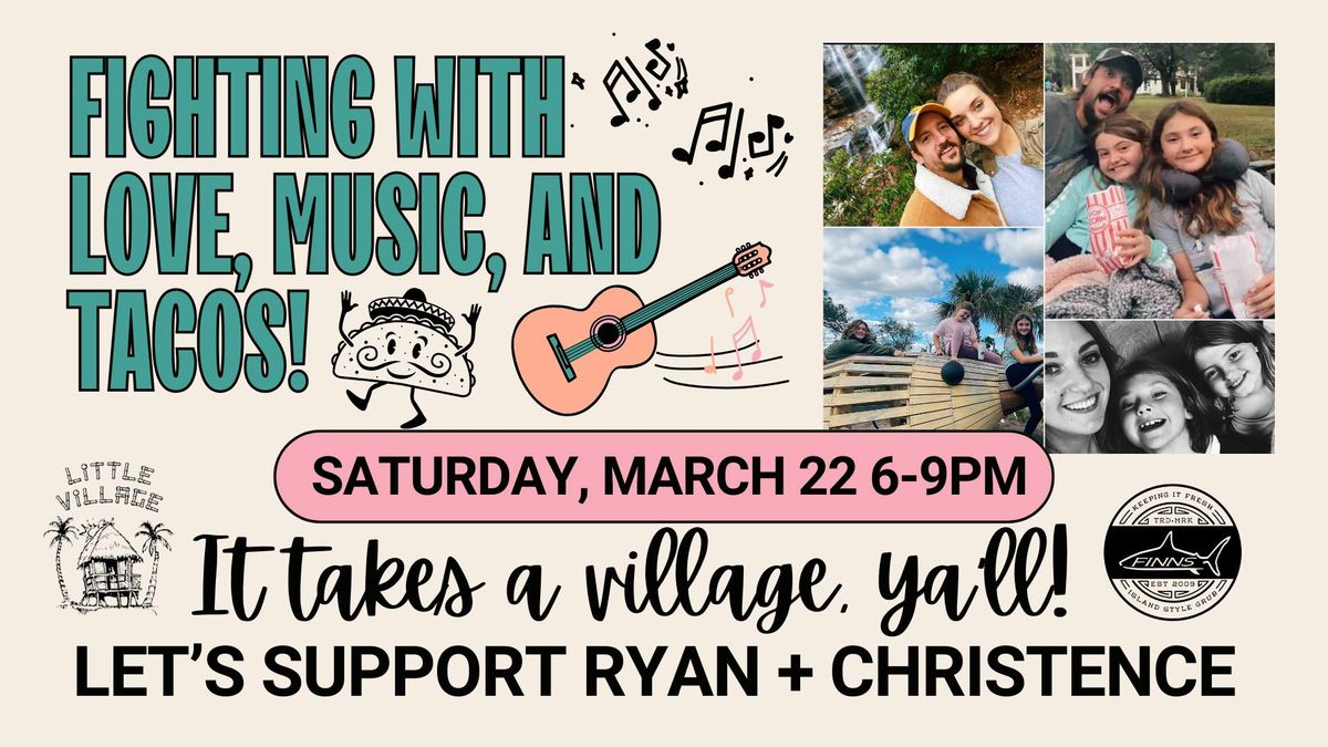 Fighting with Love, Music and Tacos! Fundraiser at FINNS + Little Village