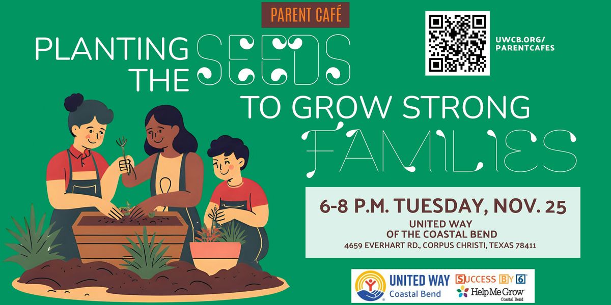 Parent Cafe: Planting the Seeds to Grow Strong Families