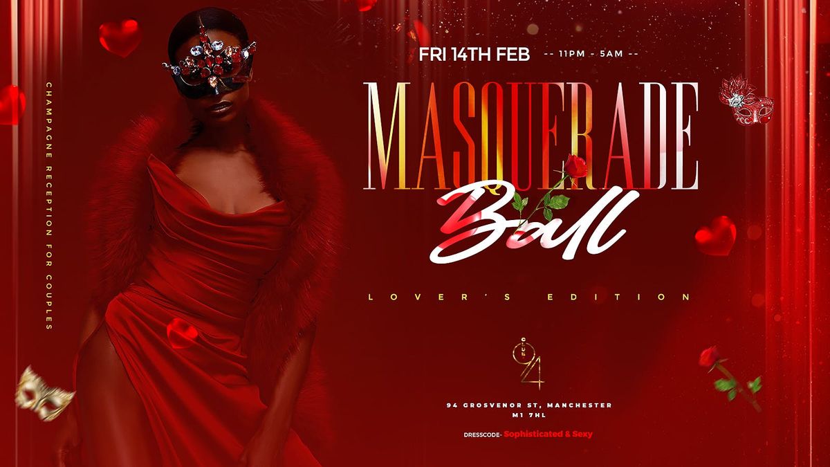 VALENTINE MASQUERADE BALL - LOVERS EDITION 