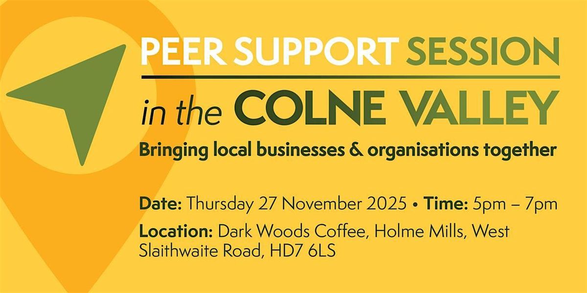 Peer Support Session ... In The Colne Valley