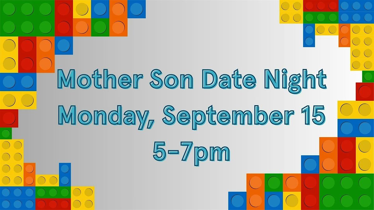 Mother Son Date Night