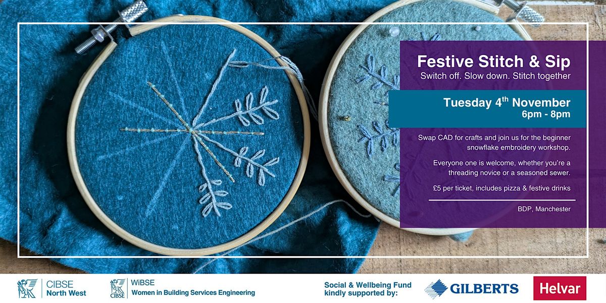 CIBSE NW x WiBSE: Festive Stitch & Sip