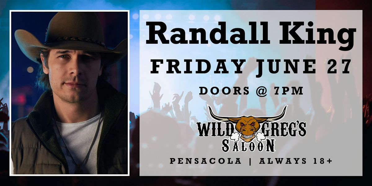 Randall King Live in Pensacola (18+)