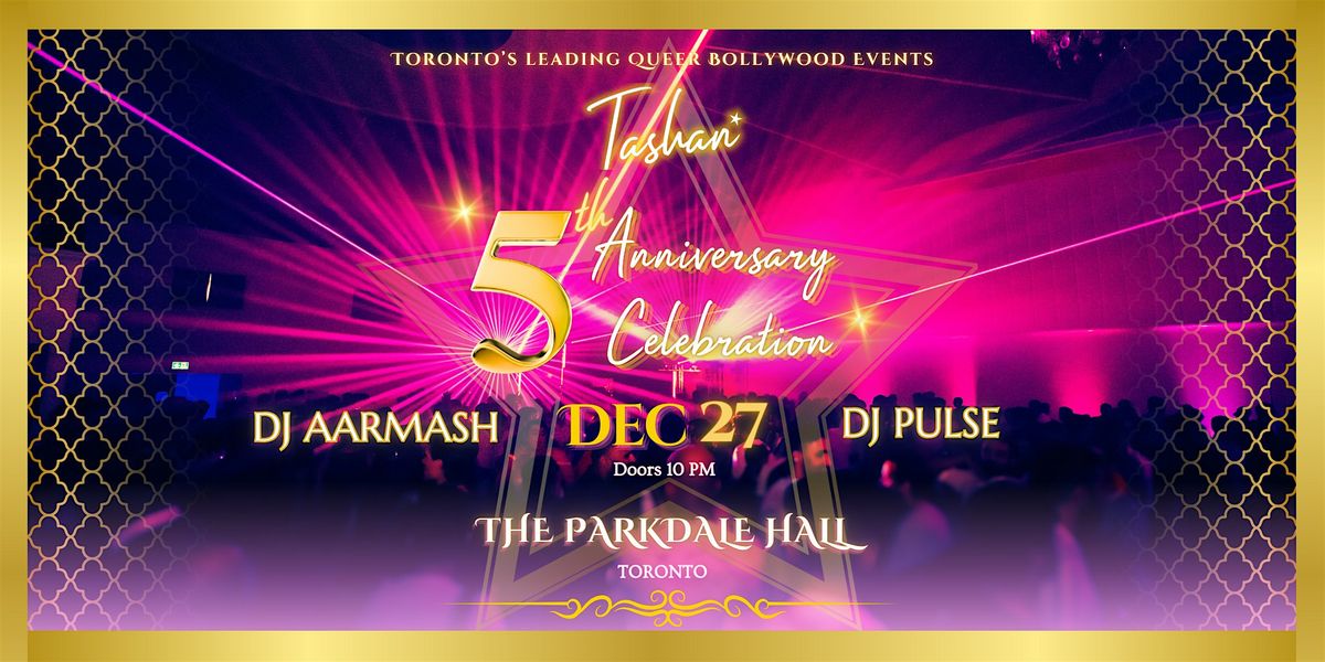 Tashan's 5th Anniversary Celebration