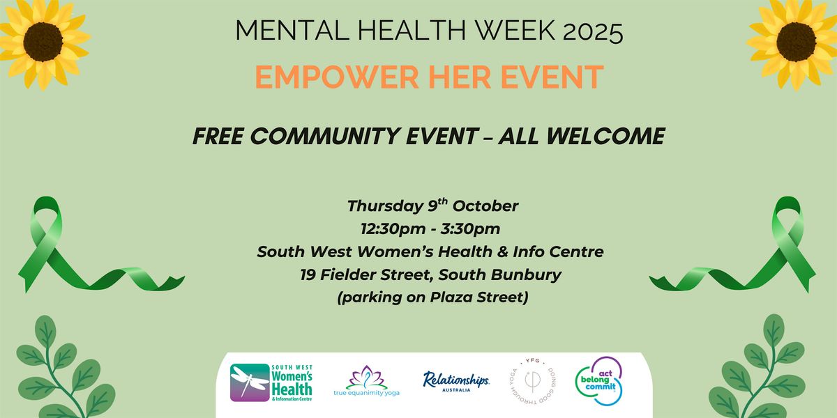 Empower Her - Mental Health Week 2025 Event