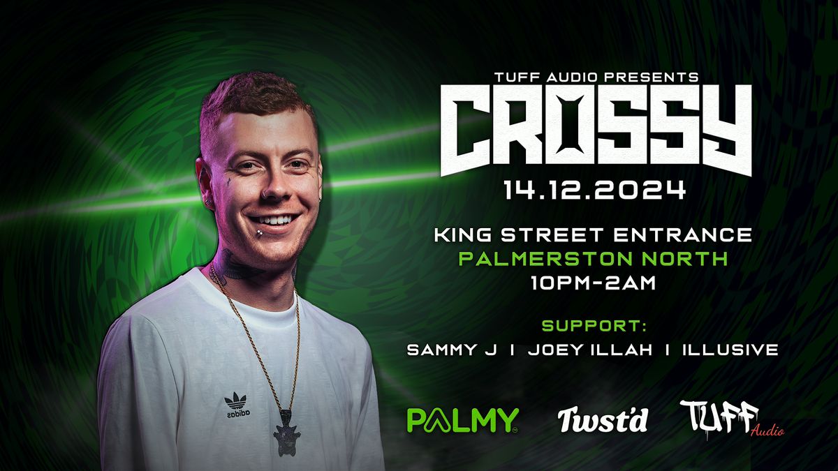 TUFF Audio presents CROSSY