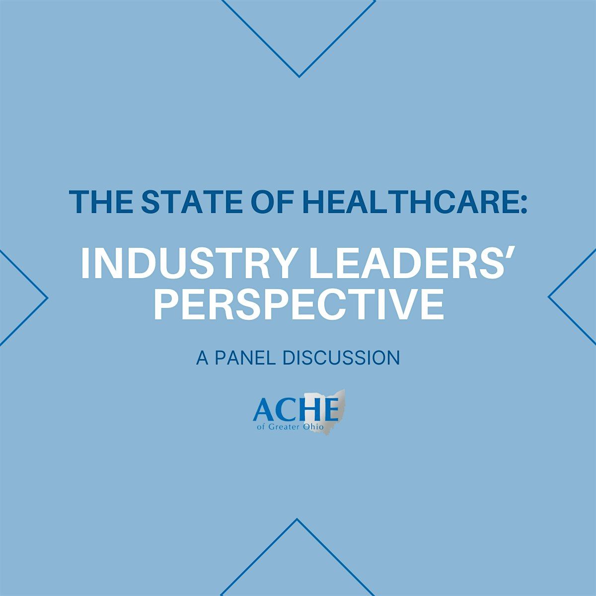 The State of Healthcare: Industry Leaders' Perspective
