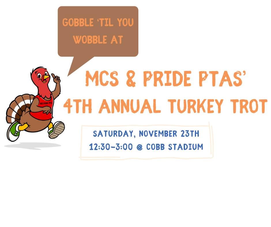 MCS & SPE PTAs' 4th Annual Turkey Trot