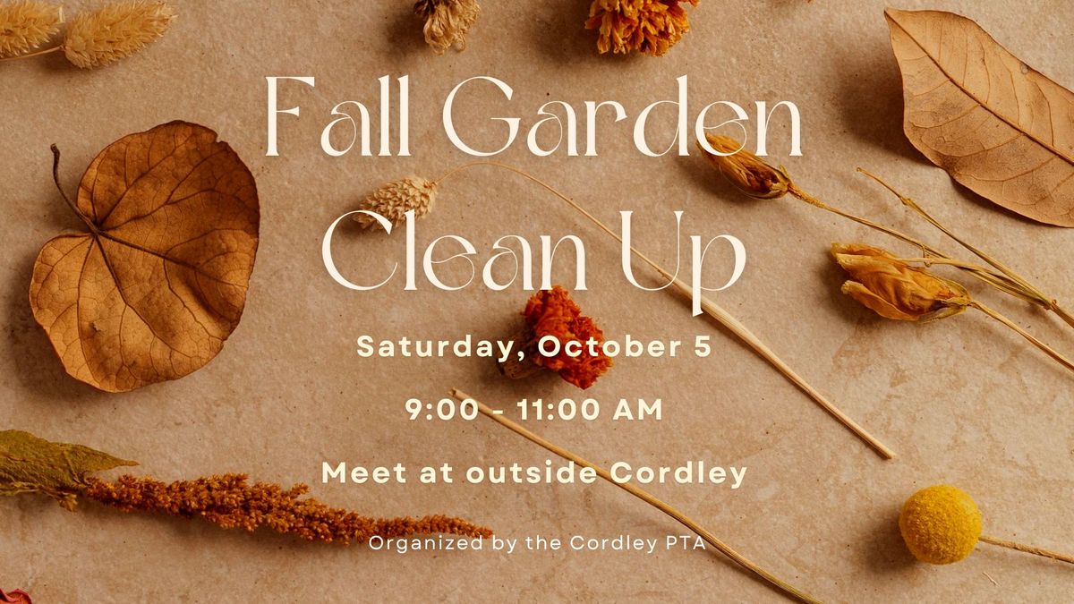 Cordley PTA Fall Garden Clean Up