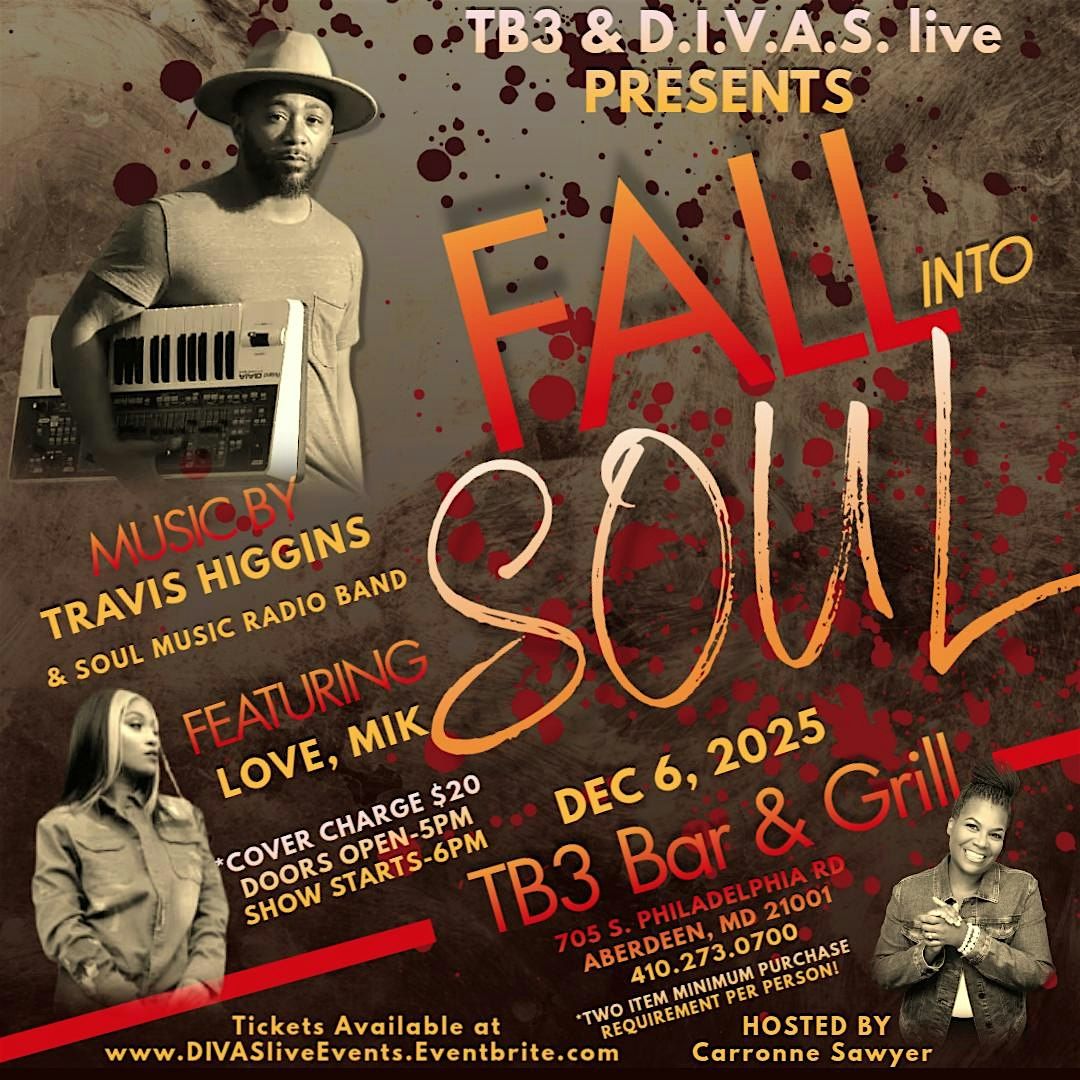 "Fall Into Soul" at TB3 Bar & Grill