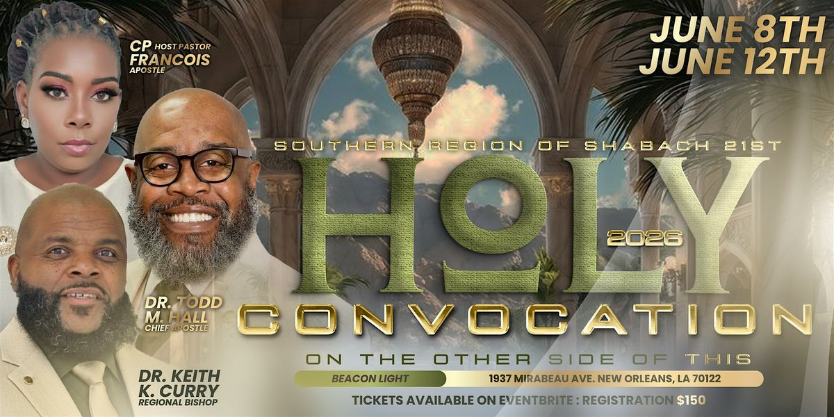Southern Region of Shabach 21st Holy Convocation