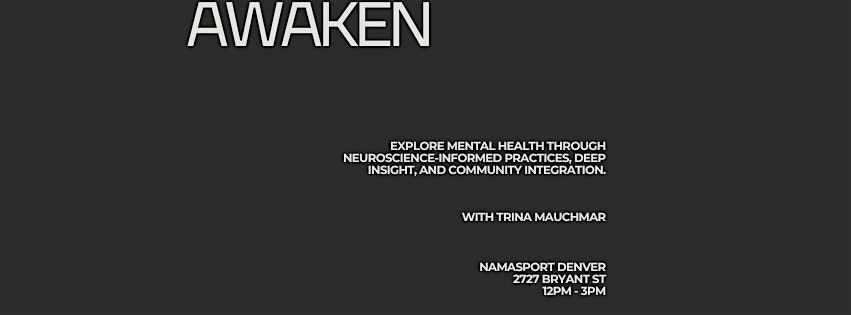 Awaken