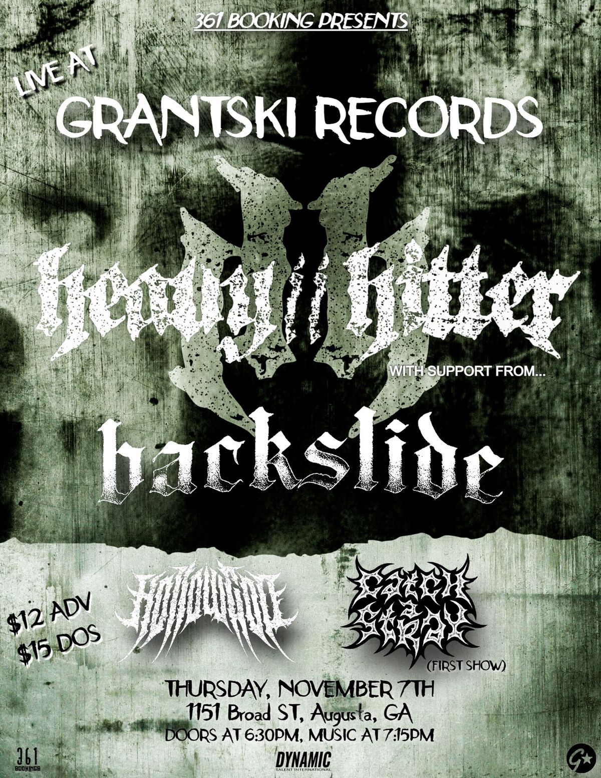 Heavy\/\/Hitter w\/Backslide, Hollow God, and Catch A Stray @Grantski Records