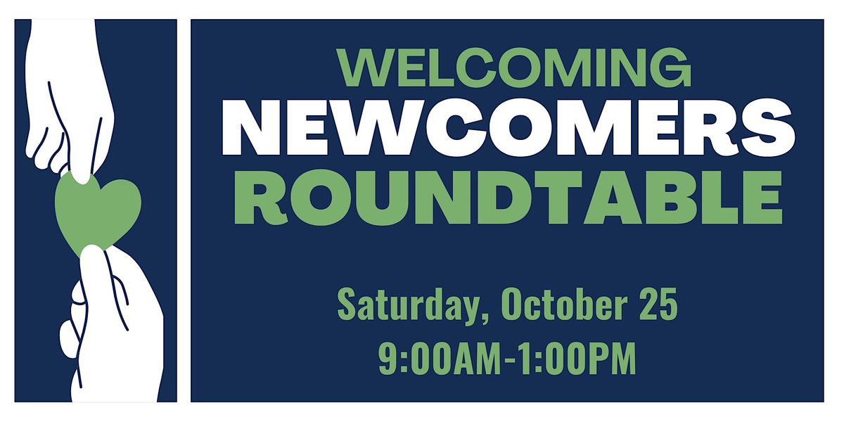 Welcoming Newcomers Roundtable