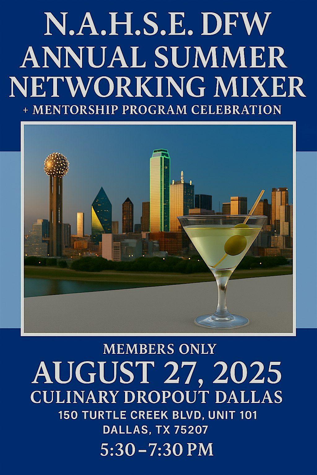 N.A.H.S.E. DFW Annual Summer Networking Mixer + Mentorship Celebration