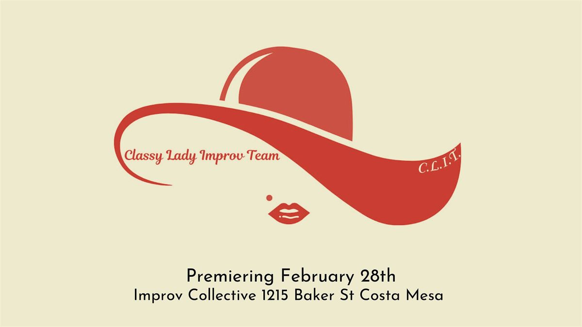 Classy Lady Improv Team - Premiere 