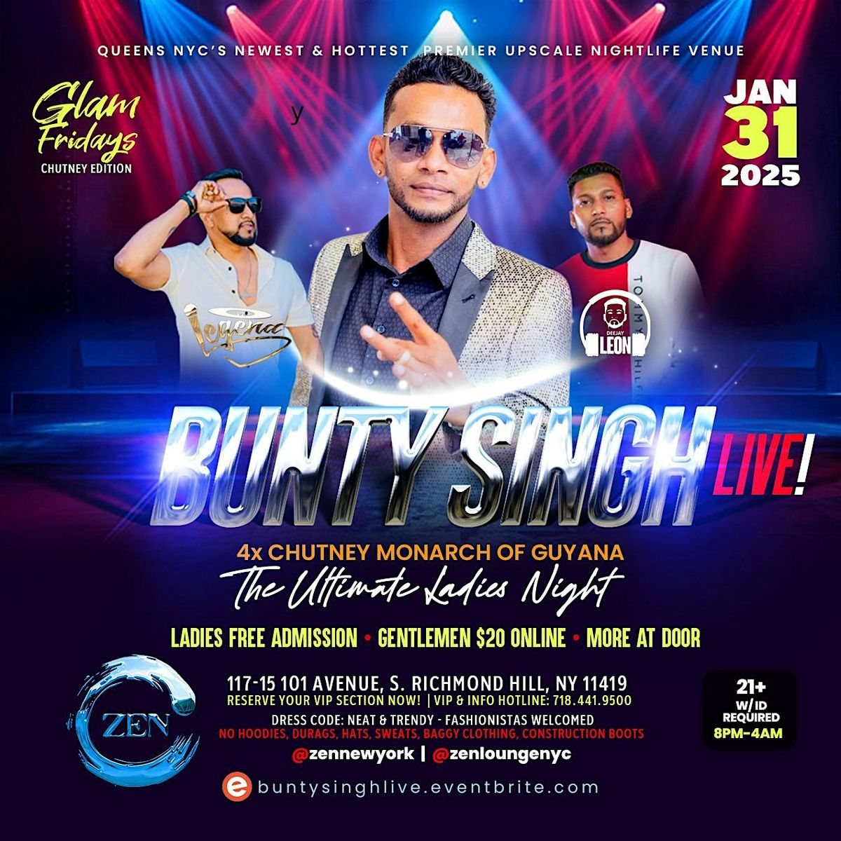 Zen Glam Fridays! Bunty Singh Live!