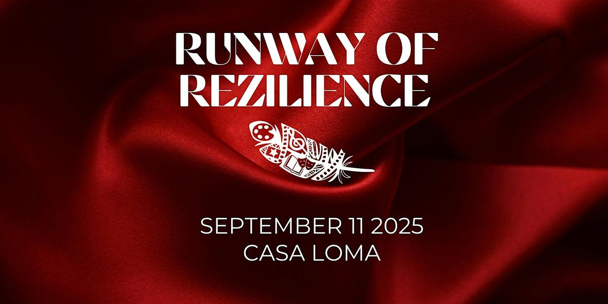 Runway of Rezilience 2025