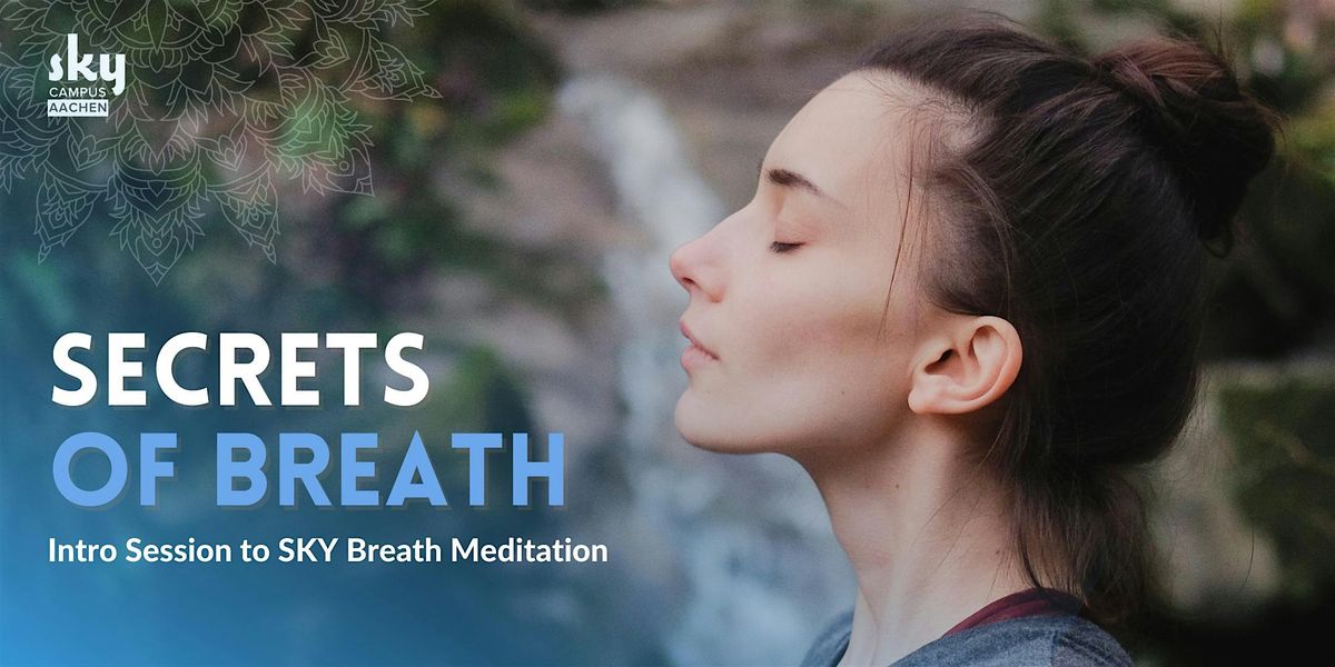 Secrets of Breath - An Introduction to the Happiness Program