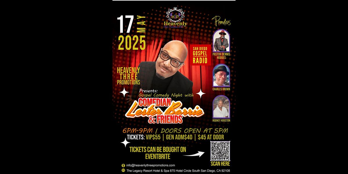 Gospel Comedy: An Evening with Comedian Lester Barrie & Friends