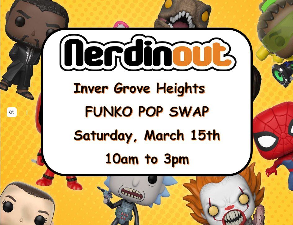 3\/15 IGH Funko Swap