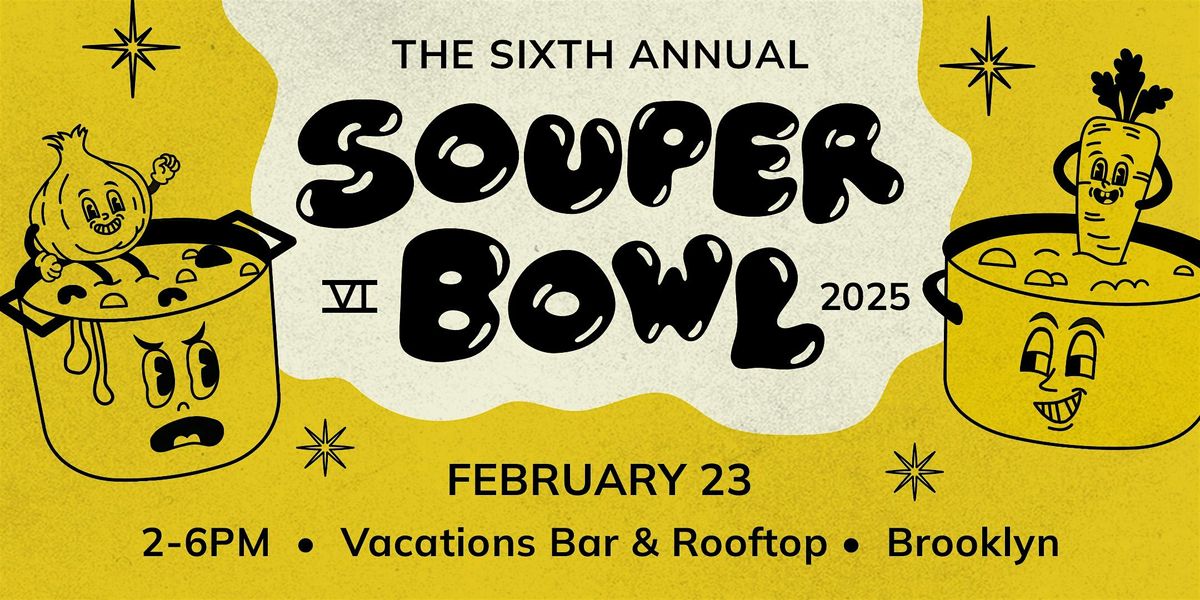 Souper Bowl 2025