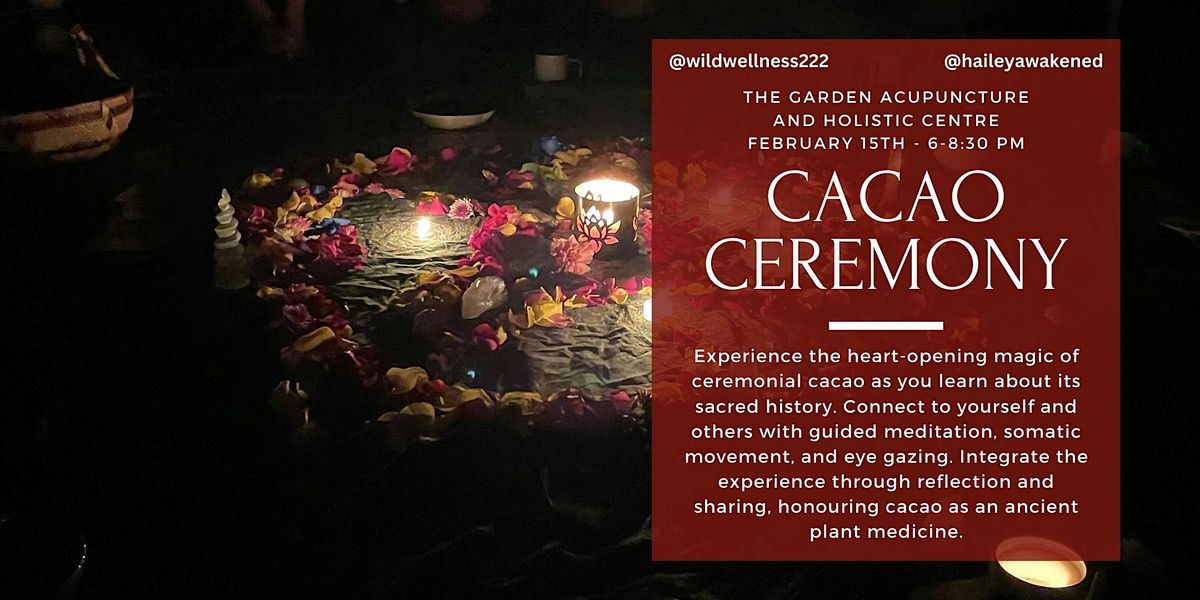 Sacred Cacao Ceremony