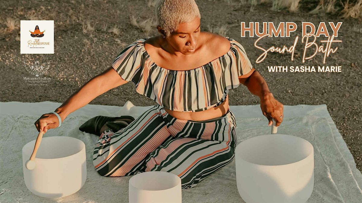 Hump Day Sound Bath 11am