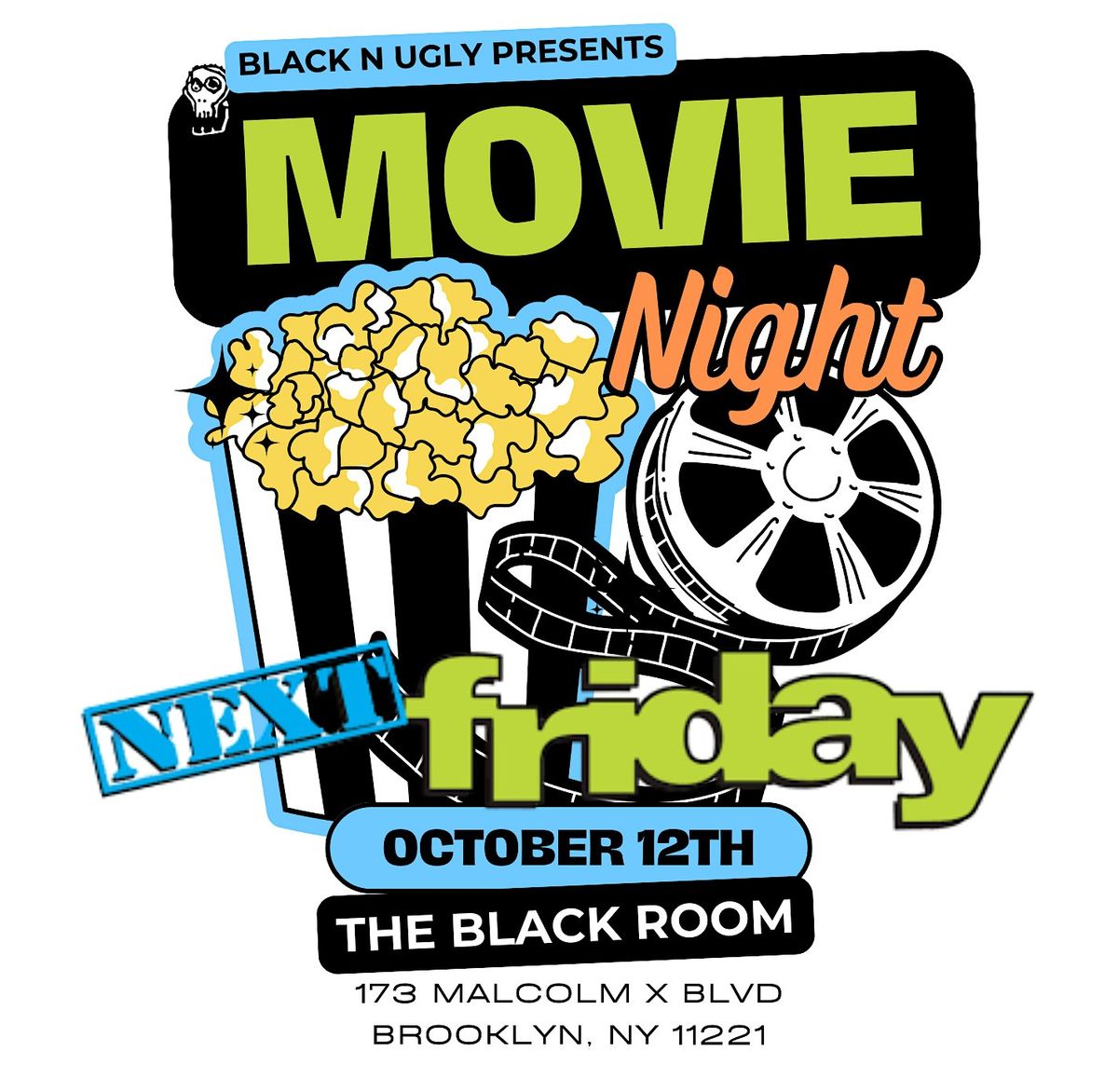 The Black Room Presents: Movie Night (Next Friday)