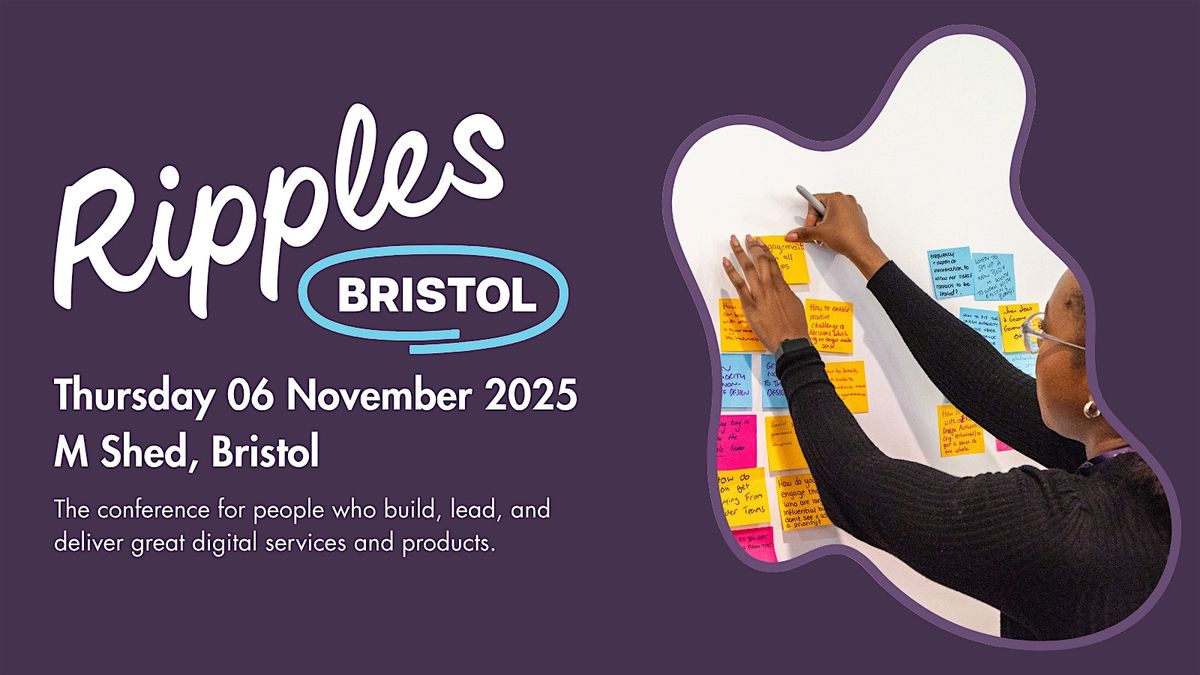 Ripples: Bristol 2025