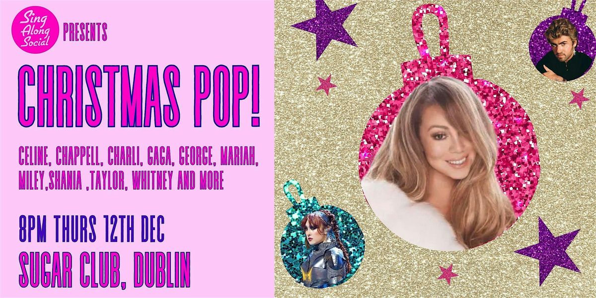 Christmas Pop with Sing Along Social