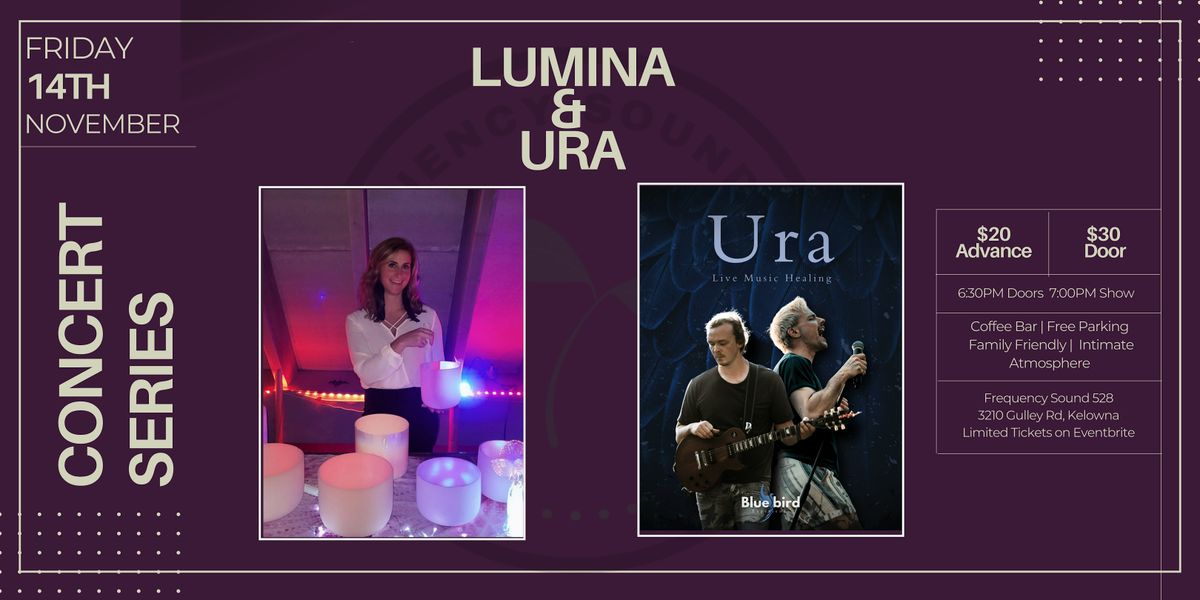Concert Series: URA & LUMINA