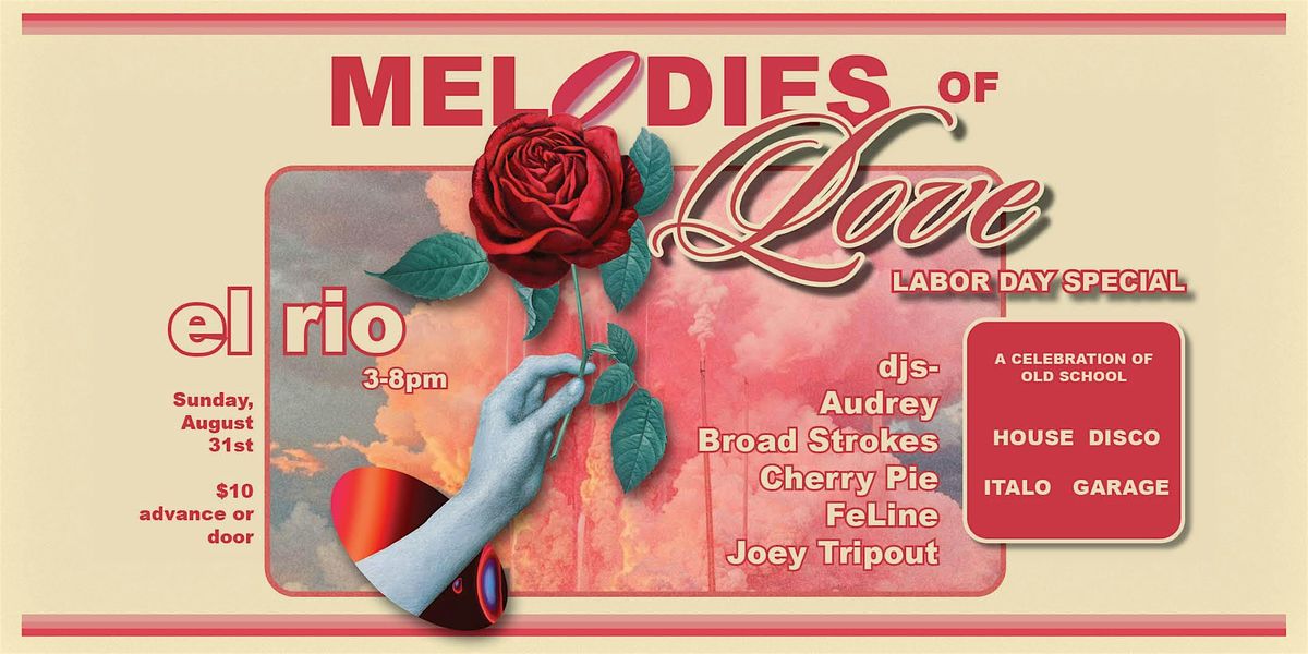 Melodies of Love - A Celebration of Old School Dance Music