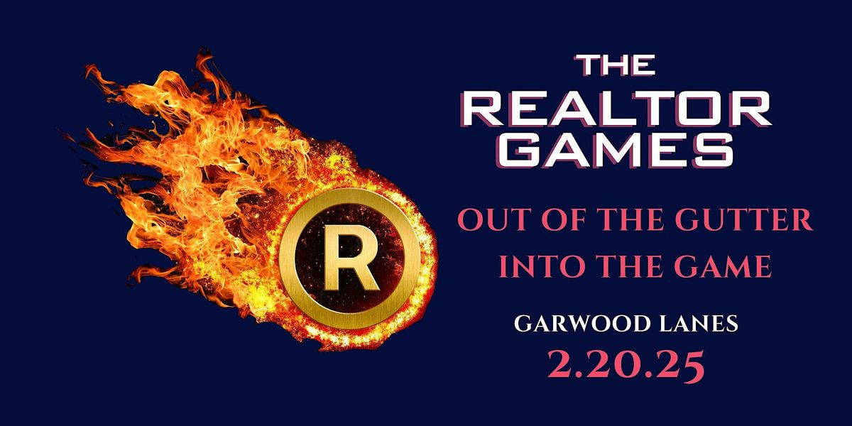 The Realtor Games - Out Of The Gutter, Into The Game