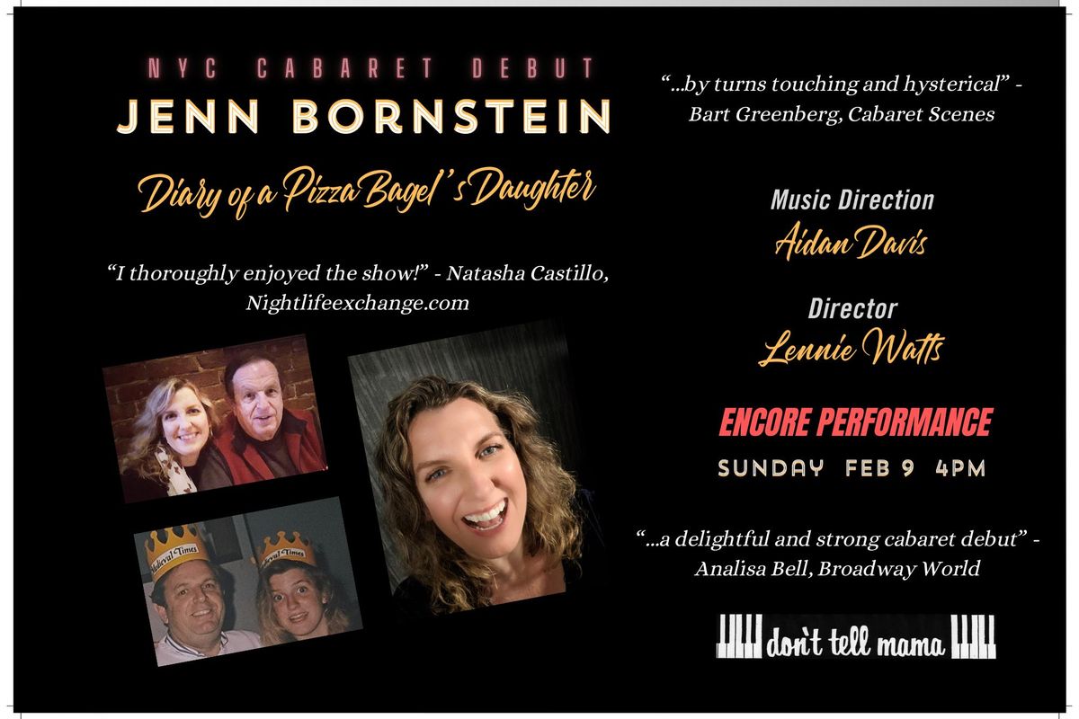 Jenn Bornstein: Diary of a Pizza Bagel's Daughter (Encore Performance)