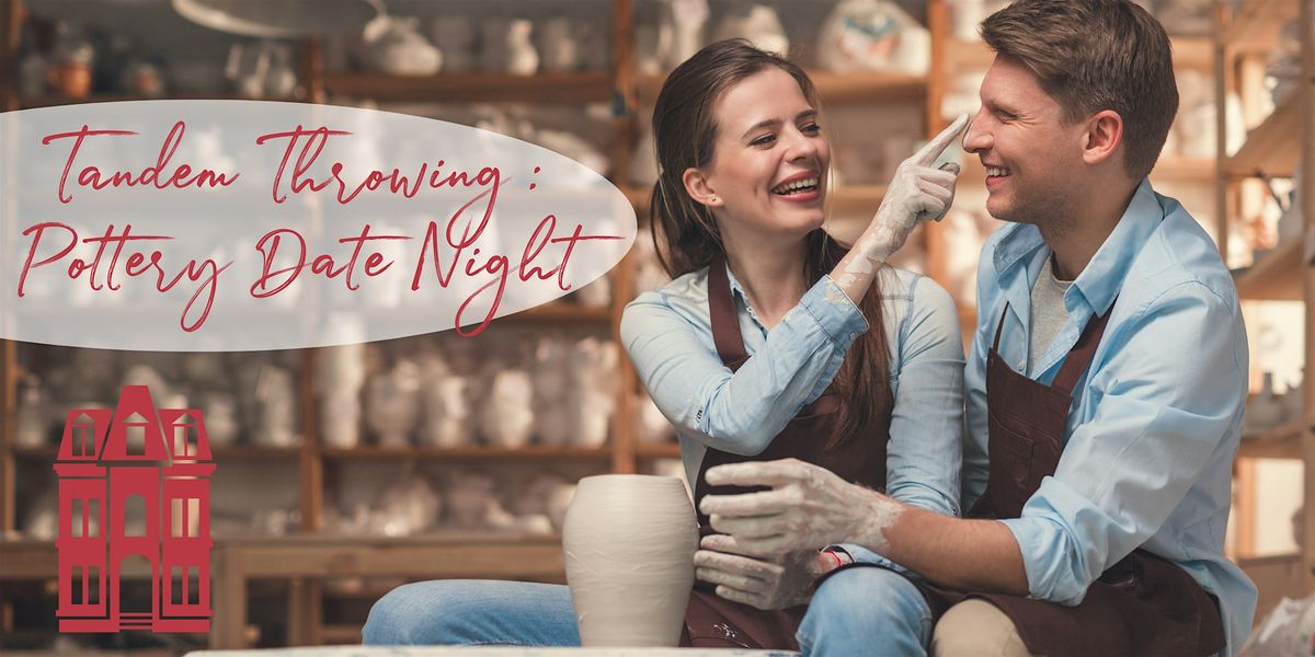 Tandem Throwing: Pottery Date Night