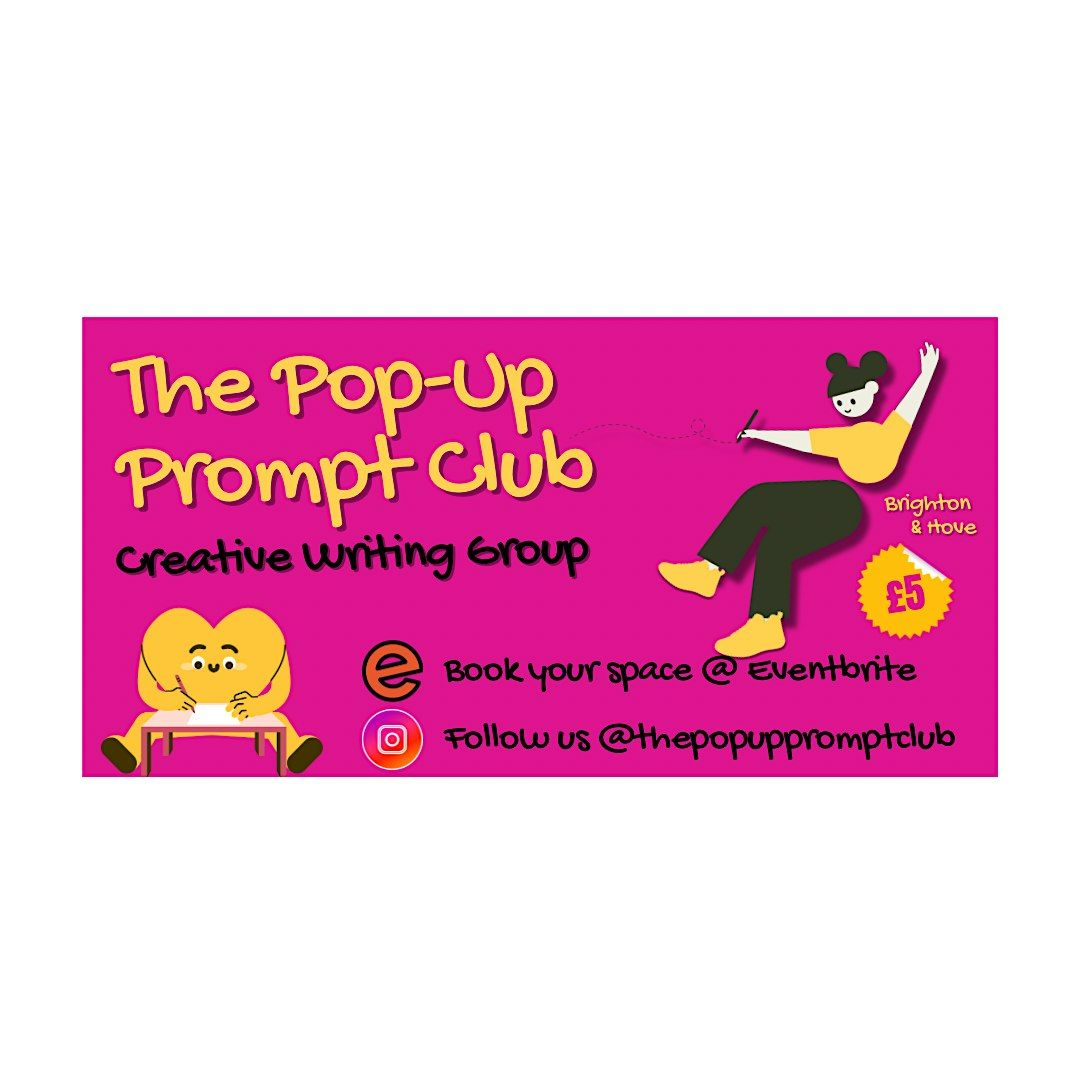 The Pop Up Prompt Club - Creative Writing Group