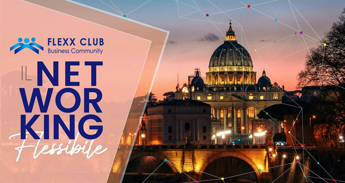 AperiFlexx Club Roma: Il networking flessibile