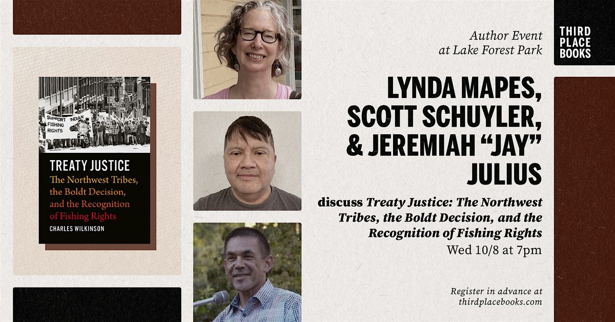 Lynda Mapes, Scott Schuyler, and Jay Julius discuss 'Treaty Justice'