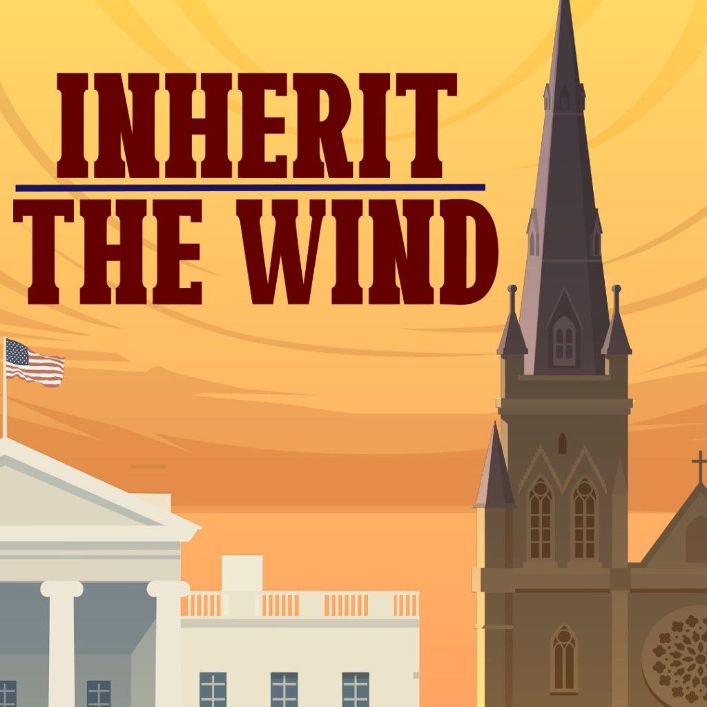 Inherit The Wind