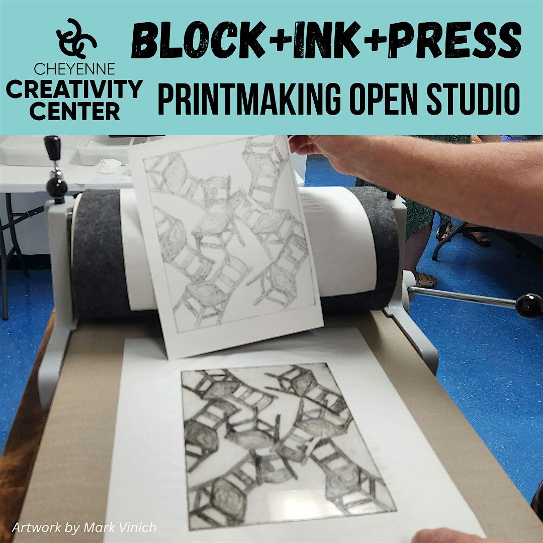 BLock+Ink+Press: Printmaking Open Studio