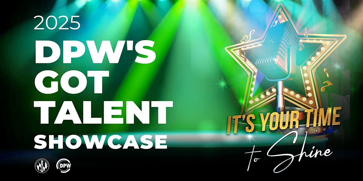 DPW\u2019s Got Talent Showcase