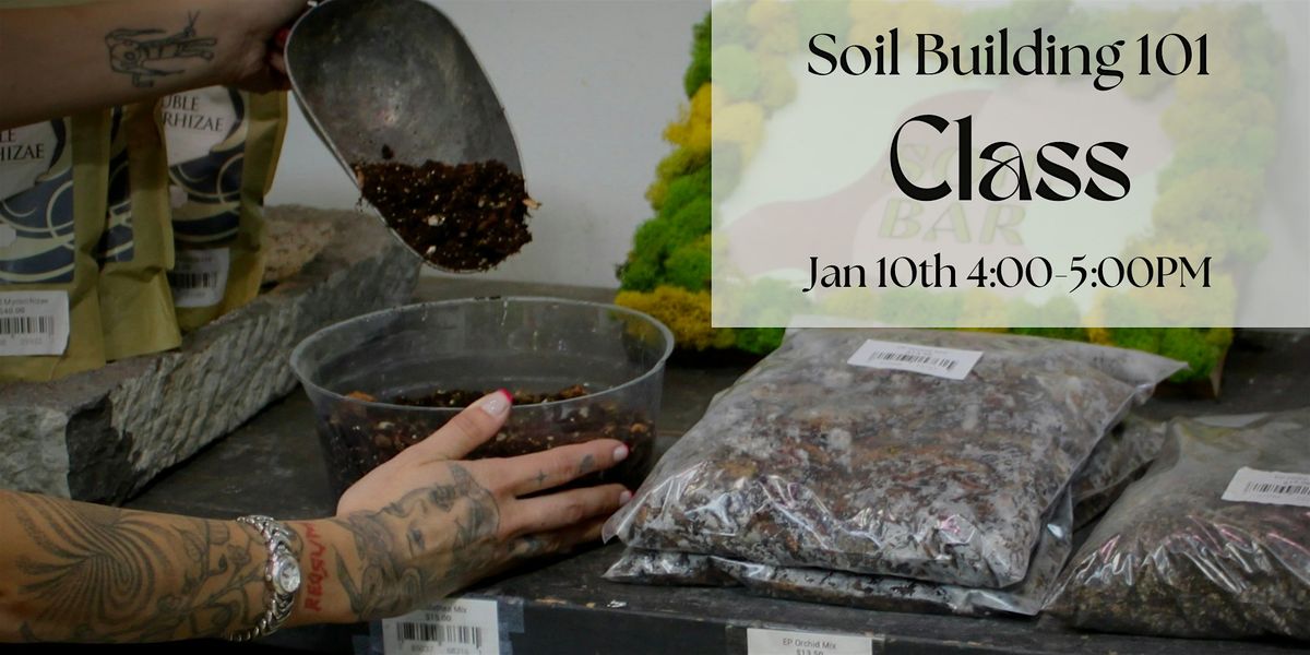 Free Soil Building 101 Class