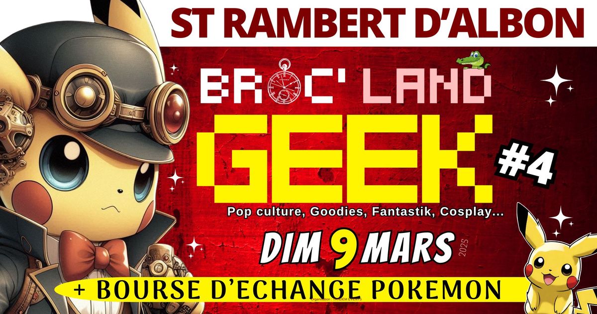 BROC' LAND GEEK - SAINT RAMBERT D'ALBON 2025