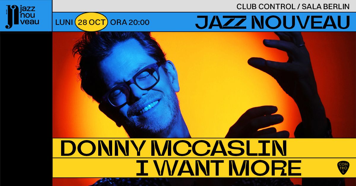 Donny McCaslin-I Want More la Jazz Nouveau