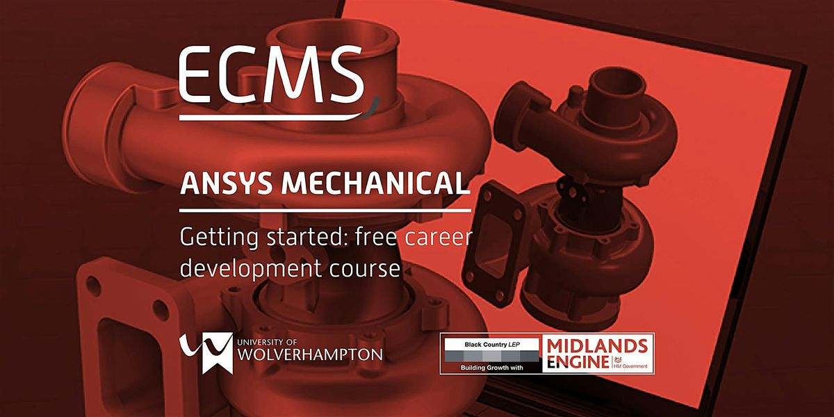 FREE- Ansys Mechanical Simulation: Career Development Course