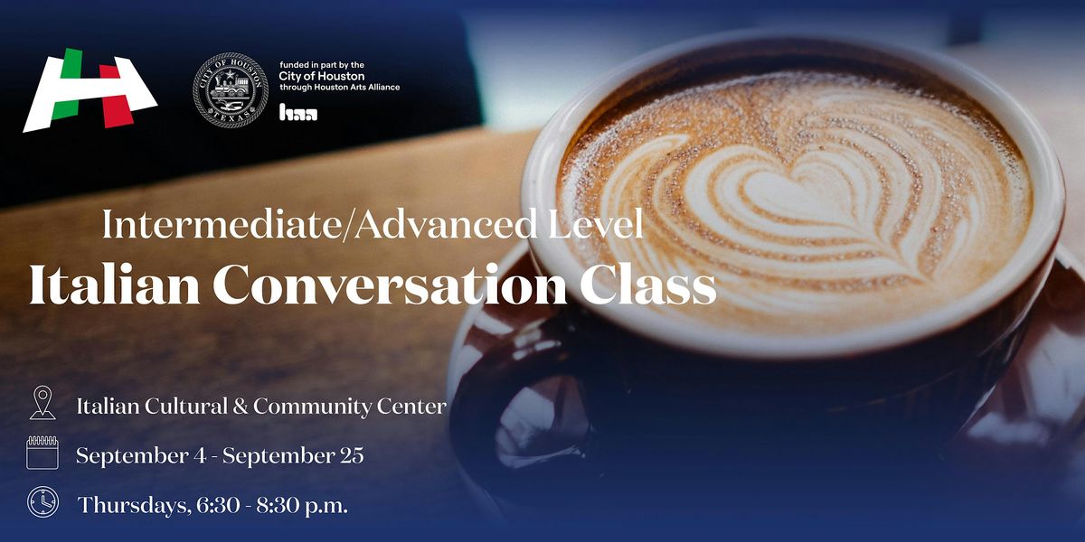 Italian Conversation Class - Intermediate\/Advanced Level